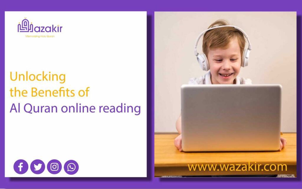Unlocking the Benefits of Al Quran online reading
